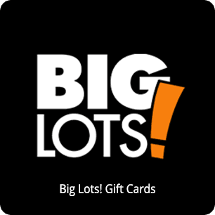 Big Lots! Gift Card