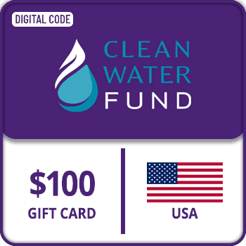 Clean Water Fund Gift Card USA 100  USD