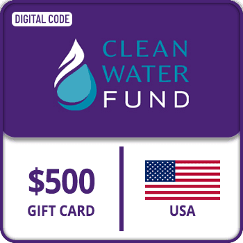 Clean Water Fund Gift Card USA 500 USD