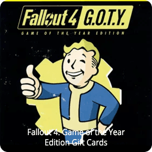 Fallout 4 Game of the Year Edition Gift Cards