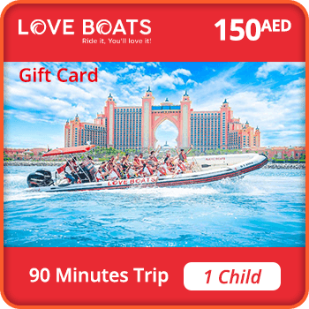 Love Boats Trip 90 minutes – 1 CHILD 150 AED