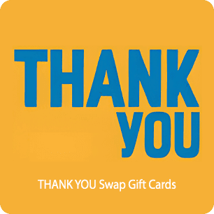 THANK YOU Swap Gift Cards