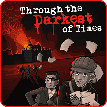 Through the Darkest of Times