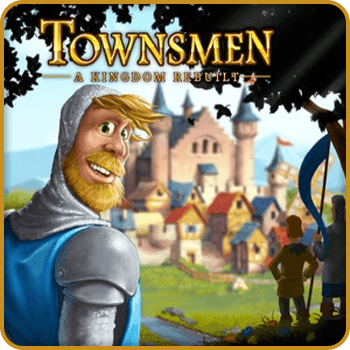 Townsmen - A Kingdom Rebuilt